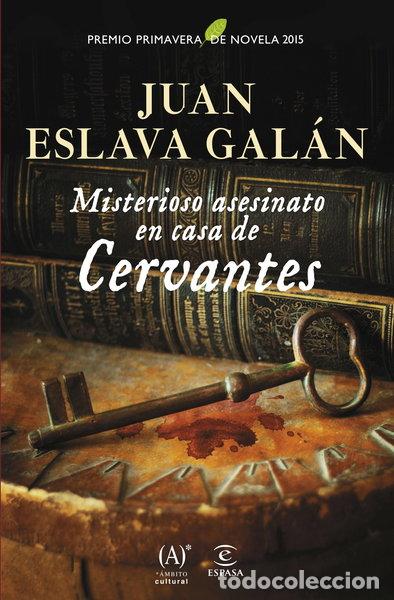 Libros: Misterioso asesinato en casa de Cervantes- 9788467043969