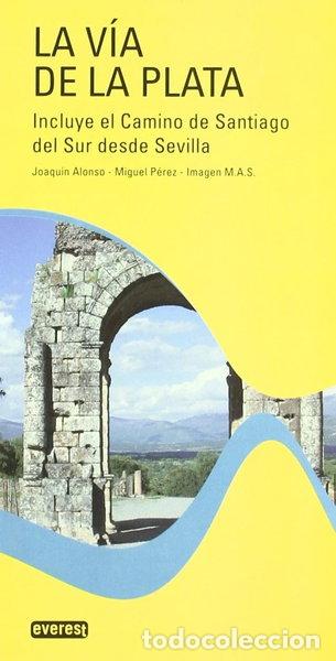 Livres: La V&iacute;a de la Plata- 9788444131795