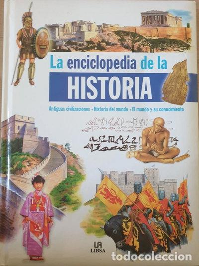 Libros: La enciclopedia de la historia- 9788466209908