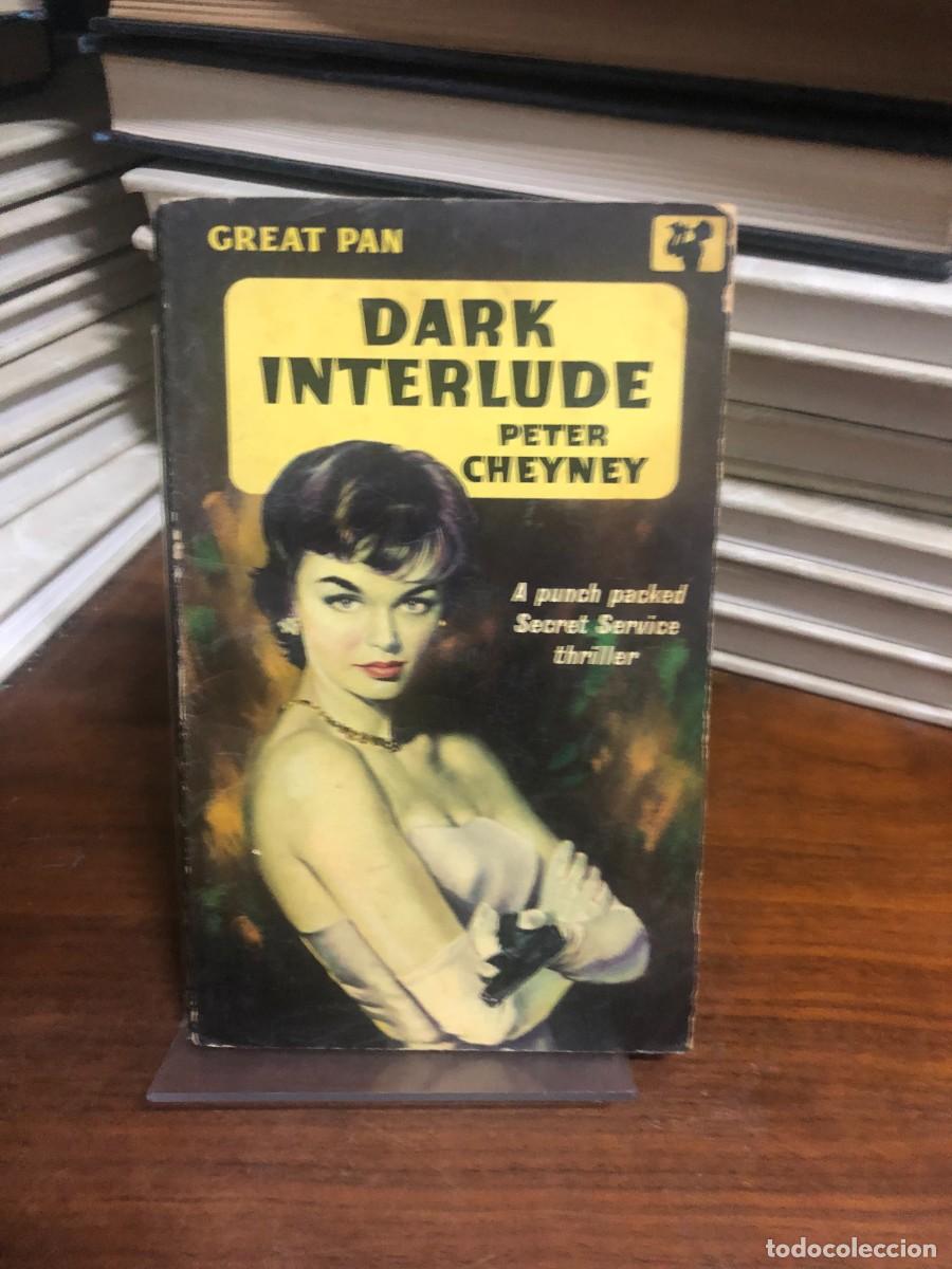 Libros: Dark Interlude (Ed. Great Pan, en ingl&eacute;s) Peter Cheyney - Foto 1