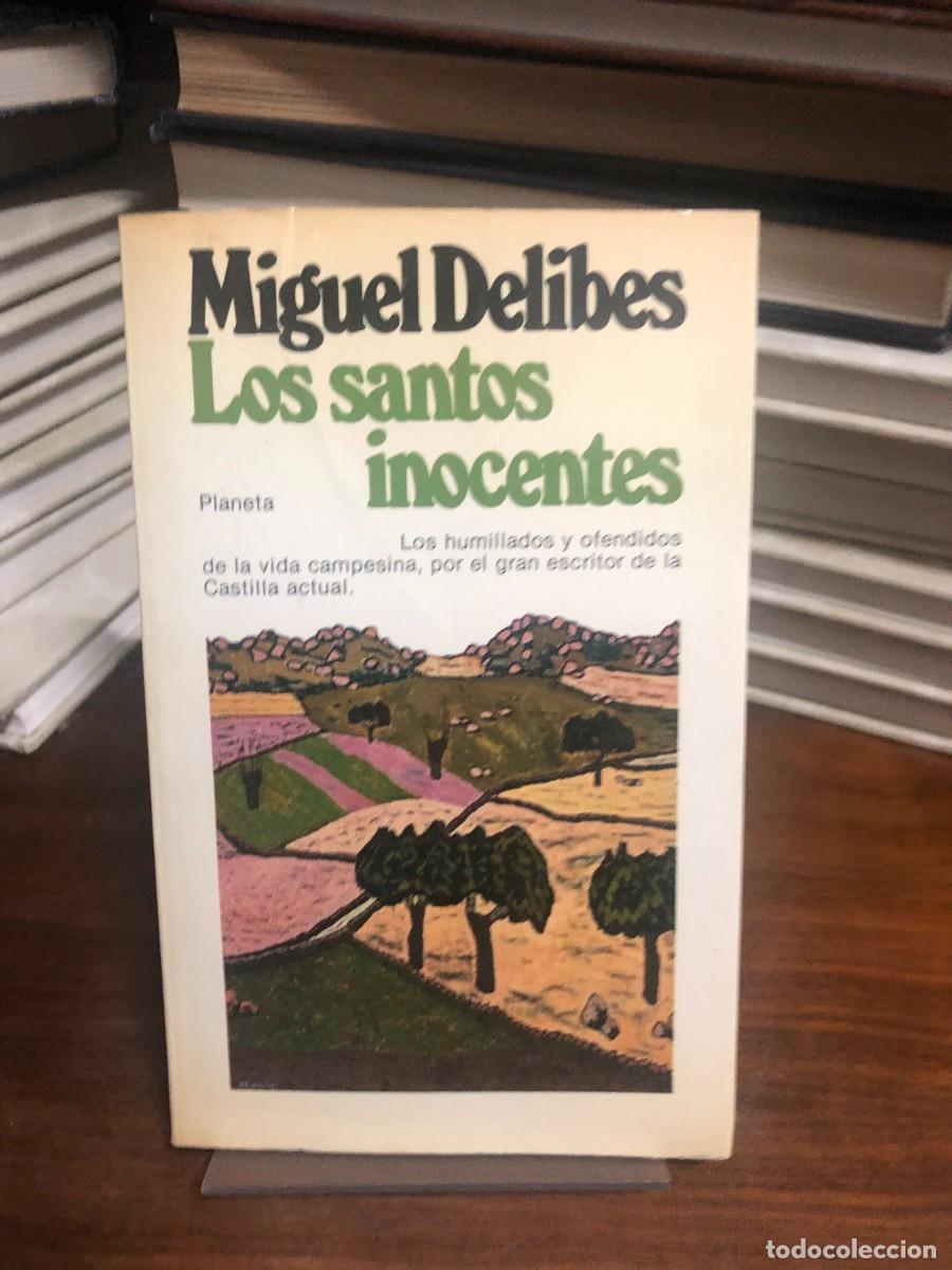Libros: Los santos inocentes (Ed. Planeta) Miguel Delibes