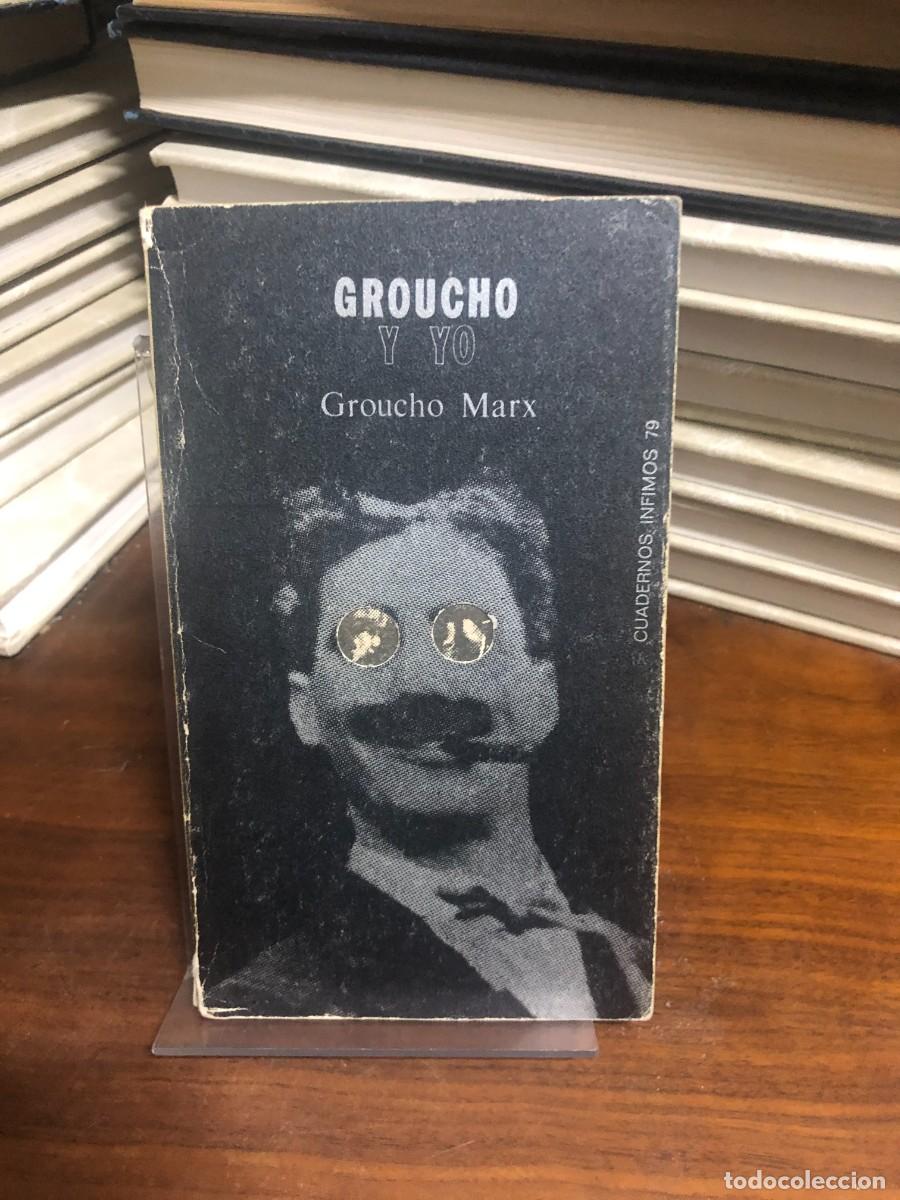 B&uuml;cher: Groucho y yo (Ed. Tusquets - Cuadernos Infimos) Groucho Marx