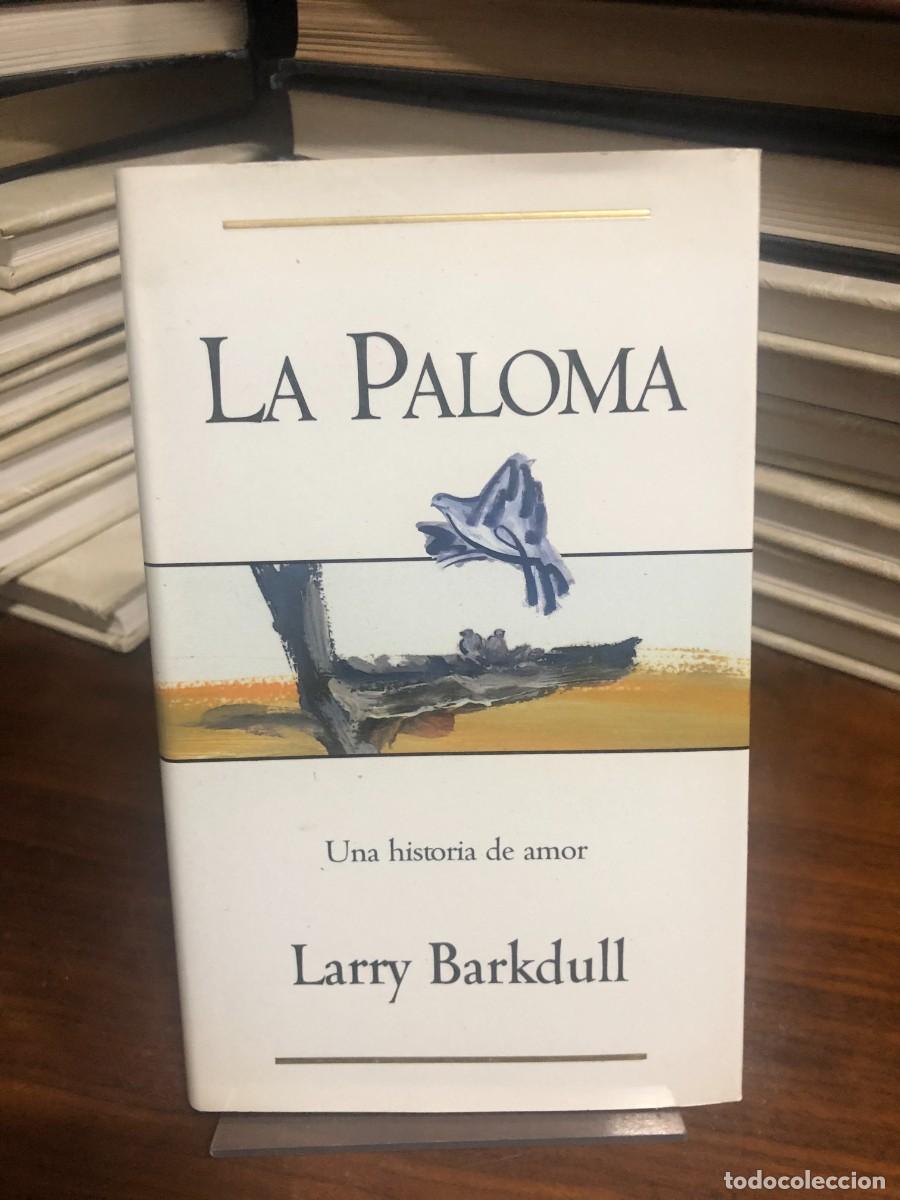 B&uuml;cher: La Paloma (Una historia de amor) Larry Barkdull