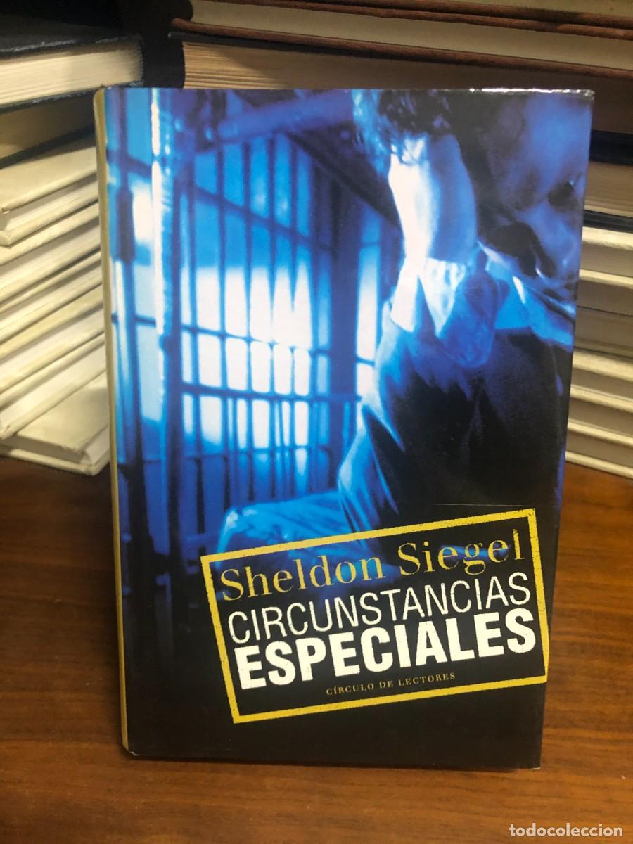 Libros: Circunstancias especiales (Ed. C&iacute;rculo de Lectores) Sheldon Siegel - Foto 1