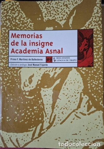 B&uuml;cher: Memorias de la insigne Academia Asnal- 9788496080454