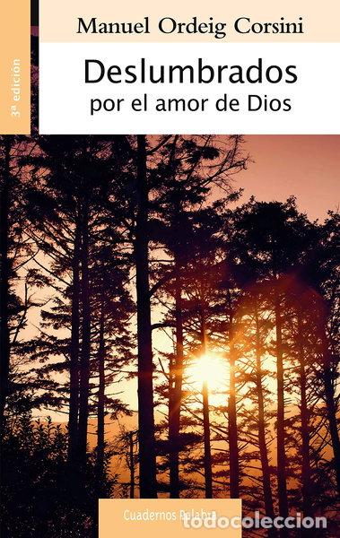 B&uuml;cher: Deslumbrados por el amor de Dios- 9788490610015