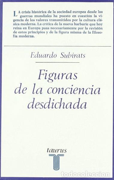 Libros: Figuras de la conciencia desdichada- 9788430611645