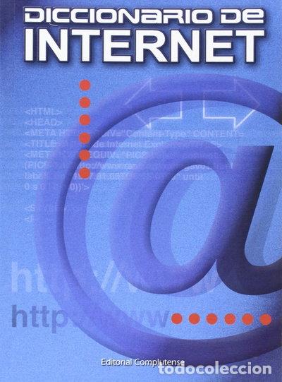 Libri di seconda mano: Diccionario de Internet- 9788474916768
