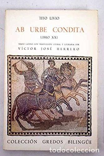 Libros: Ab urbe condita libro xxi (bilingue)- 9788424909390