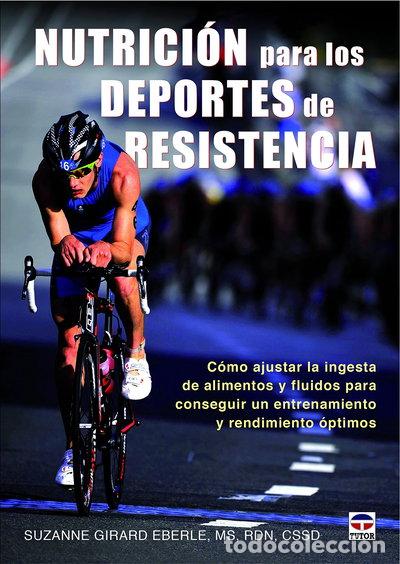 Libros: Nutrici&oacute;n para los deportes de resistencia- 9788479029913