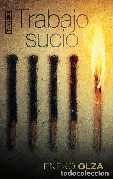 Libros: Trabajo sucio- 9788410246324