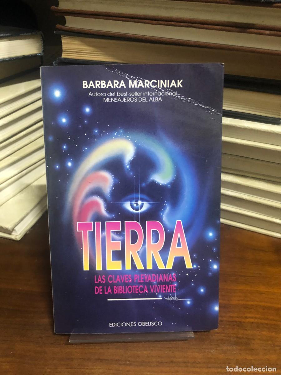 Libros: Tierra: Las claves pleyadianas de la biblioteca viviente Barbara Marciniak