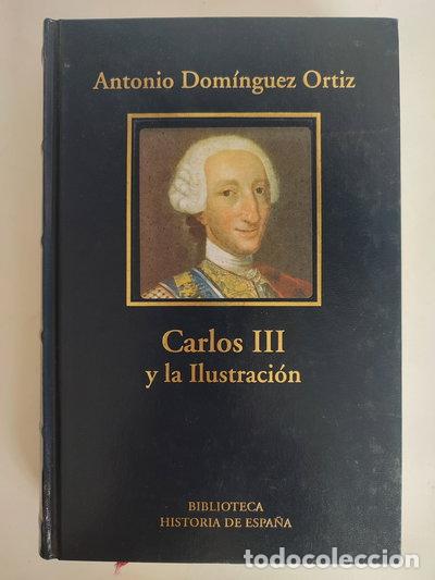 Libri di seconda mano: Carlos III y la Espa&ntilde;a de la Ilustraci&oacute;n- 9788447347322