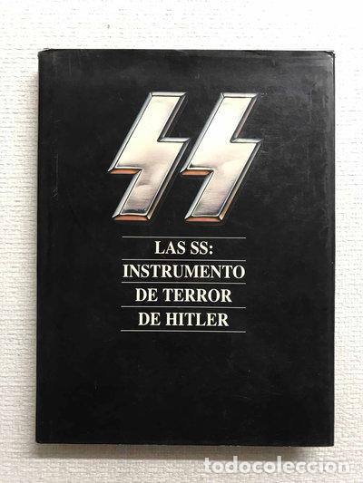 Libros: Las SS: Instrumento de terror de Hitler- 9788482380056