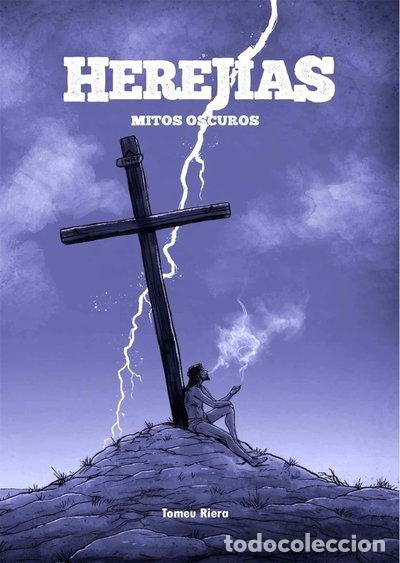 Libros: HEREJ&Iacute;AS. Mitos oscuros- 9788418510083