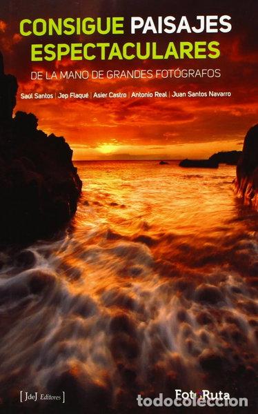 Libros: Consigue paisajes espectaculares- 9788415131236