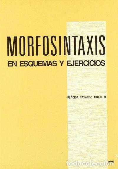 Libros: Morfosintaxis en esquemas y ejercicios- 9788476654866