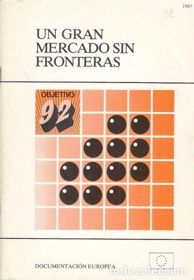 Libros: Un gran mercado sin fronteras- 9789282573860
