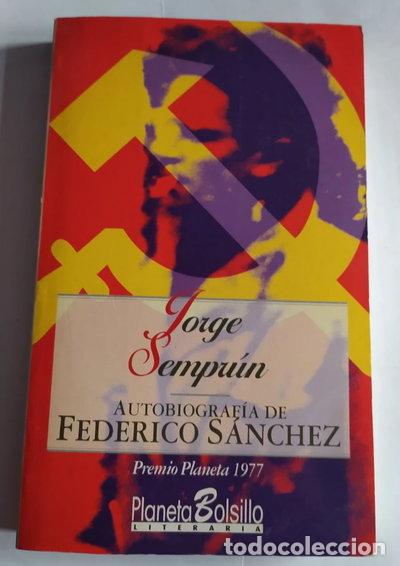 books: Autobiograf&iacute;a de Federico S&aacute;nchez- 9788408014157