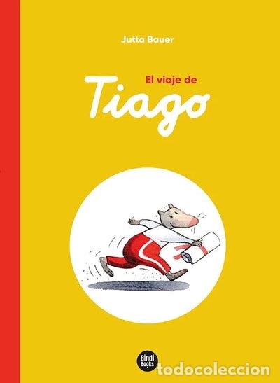 Libros: EL VIAJE DE TIAGO- 9788418288753