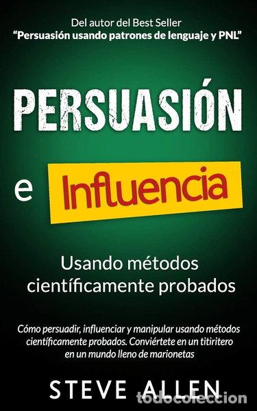 Livres: Persuasi&oacute;n e influencia- 9781542376693