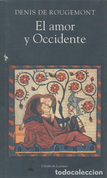 Libros: El amor y Occidente- 9788467200072 - Foto 1