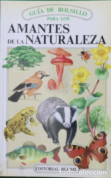 Livres: Gu&iacute;a de bolsillo para los amantes de la naturaleza- 9788470315336