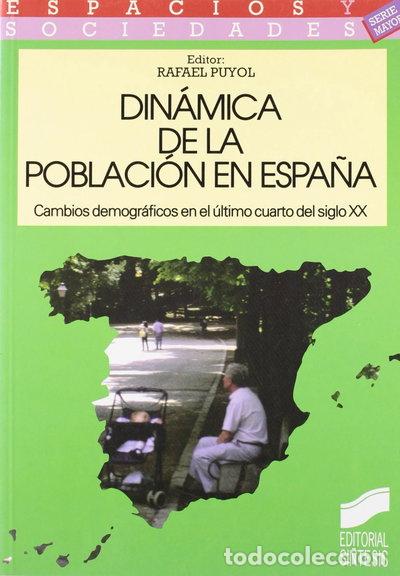 B&uuml;cher: Din&aacute;mica de la poblaci&oacute;n en Espa&ntilde;a- 9788477383987