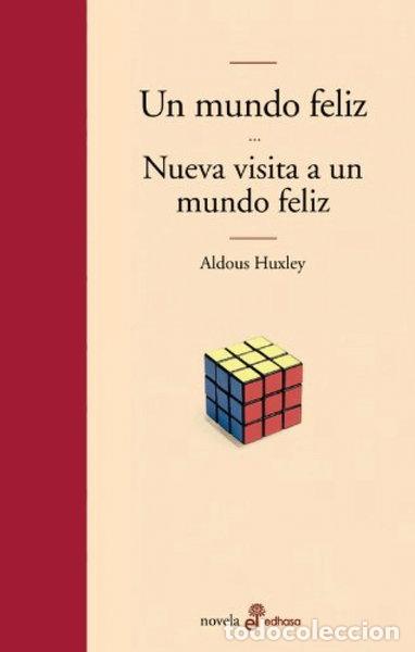 books: Un mundo feliz y nueva visita a un mundo feliz- 9788435009263