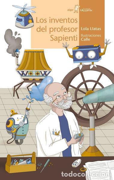Libri di seconda mano: Los inventos del profesor Sapienti- 9788491426202