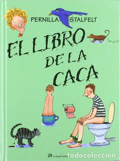 Libri di seconda mano: El libro de la caca- 9788476696781