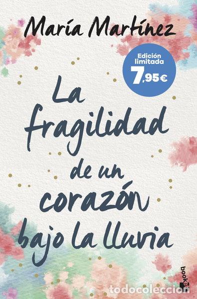 Libros: La fragilidad de un coraz&oacute;n bajo la lluvia- 9788408273783