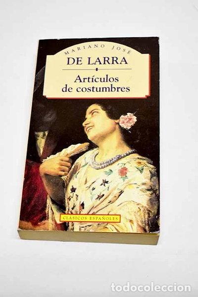 books: Art&iacute;culos de costumbres- 9788441000582