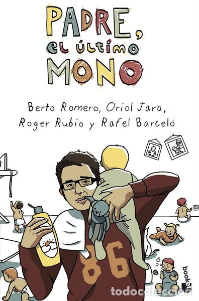 books: Padre, el &uacute;ltimo mono- 9788408046011