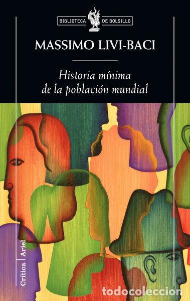 Libros: Historia m&iacute;nima de la poblaci&oacute;n mundial- 9788498920055