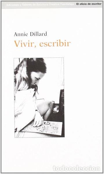 Libros: Vivir, escribir- 9788495079701