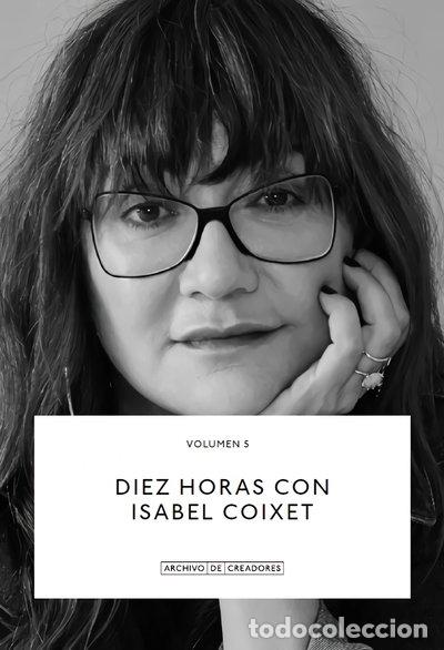 Libros: Diez horas con Isabel Coixet- 9788418934148