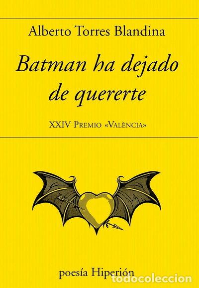 B&uuml;cher: BATMAN HA DEJADO DE QUERERTE- 9788490022412