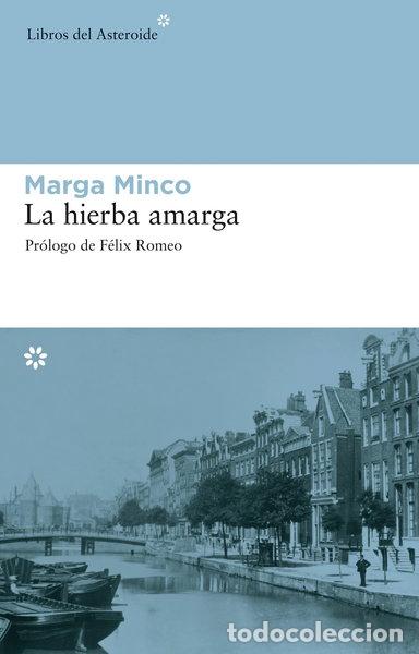 B&uuml;cher: La hierba amarga- 9788493544843
