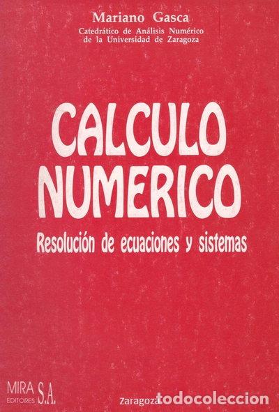 books: C&aacute;lculo num&eacute;rico: Resoluci&oacute;n de ecuaciones y sistemas- 9788486461096