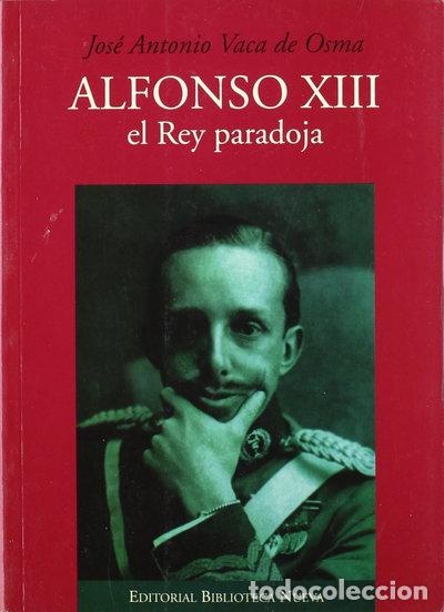 books: Alfonso XIII, el rey paradoja- 9788470303487