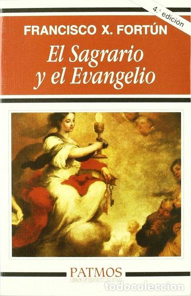 Libros: El Sagrario y el Evangelio- 9788432125959