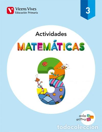 Libros: Matem&aacute;ticas 3. Actividades (Aula Activa)- 9788468220512