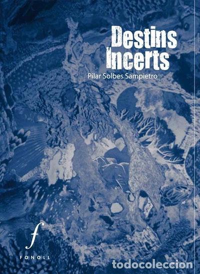 Libri di seconda mano: Destins Incerts- 9788493824280