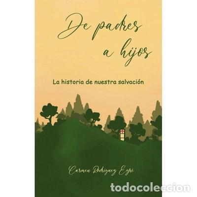 Libri di seconda mano: De padres a hijos- 9788409457762