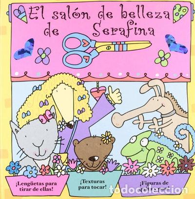 books: El sal&oacute;n de belleza de Serafina- 9788478649983