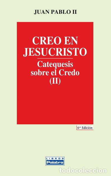 books: Creo en Jesucristo- 9788482391076
