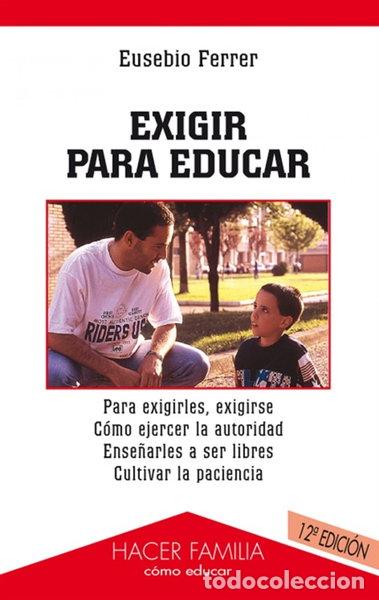 books: Exigir para educar- 9788482397573