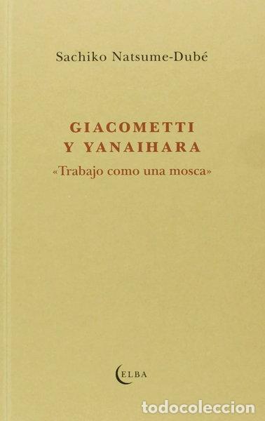 Libros: Giacometti y Yanaihara- 9788494085536