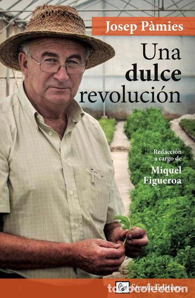 Libri di seconda mano: Una dulce revoluci&oacute;n- 9788461662760